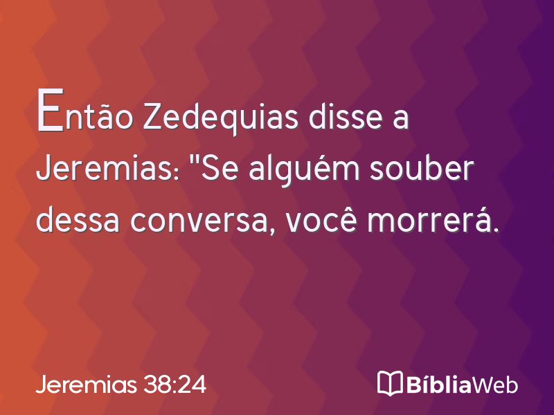 Jeremias 38:24 em imagem para compartilhar
