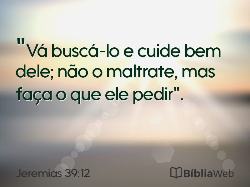 Jeremias 39:12 em imagem para compartilhar