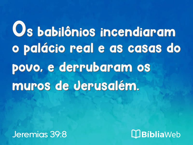 Jeremias 39:8 em imagem para compartilhar
