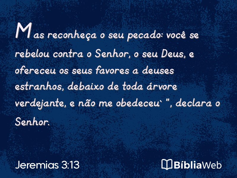 Jeremias 3:13 em imagem para compartilhar