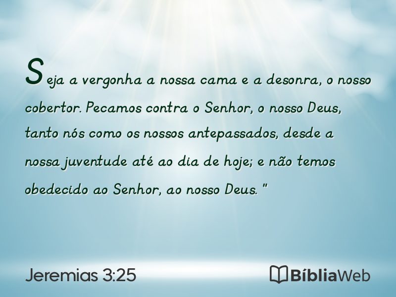 Jeremias 3:25 em imagem para compartilhar