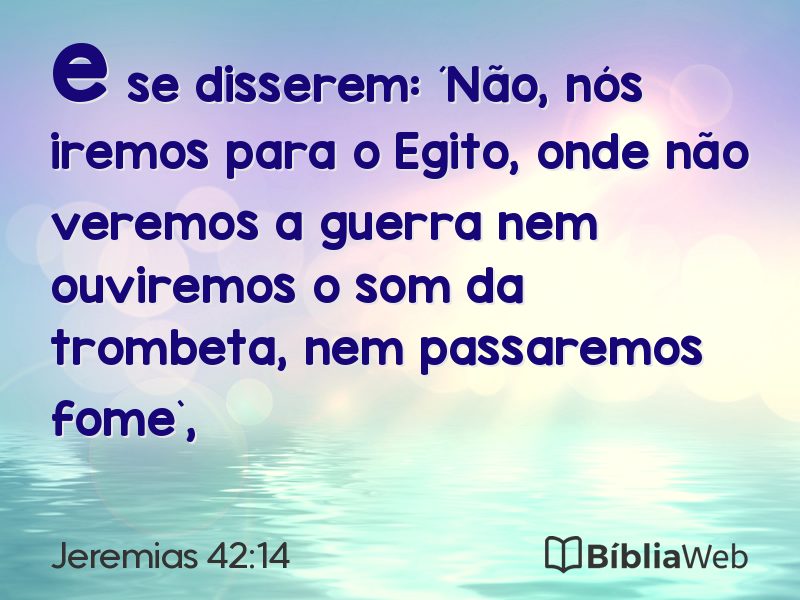 Jeremias 42:14 em imagem para compartilhar
