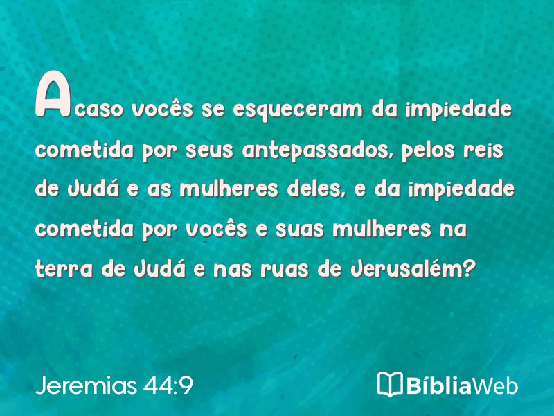 Jeremias 44:9 em imagem para compartilhar