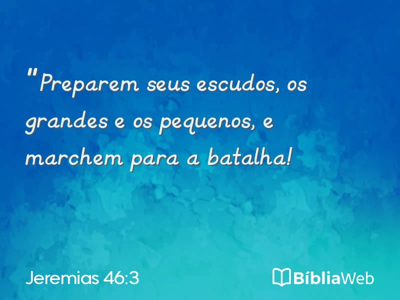 Jeremias 46:3 em imagem para compartilhar