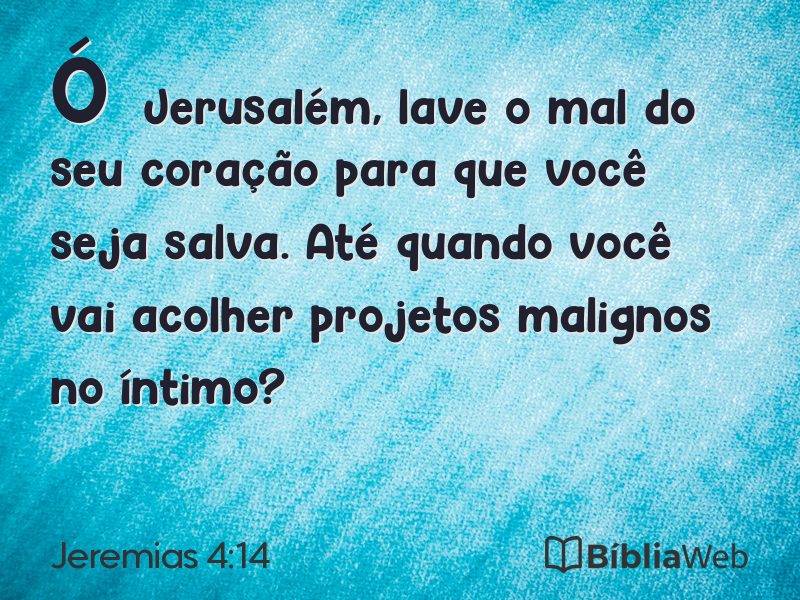 Jeremias 4:14 em imagem para compartilhar