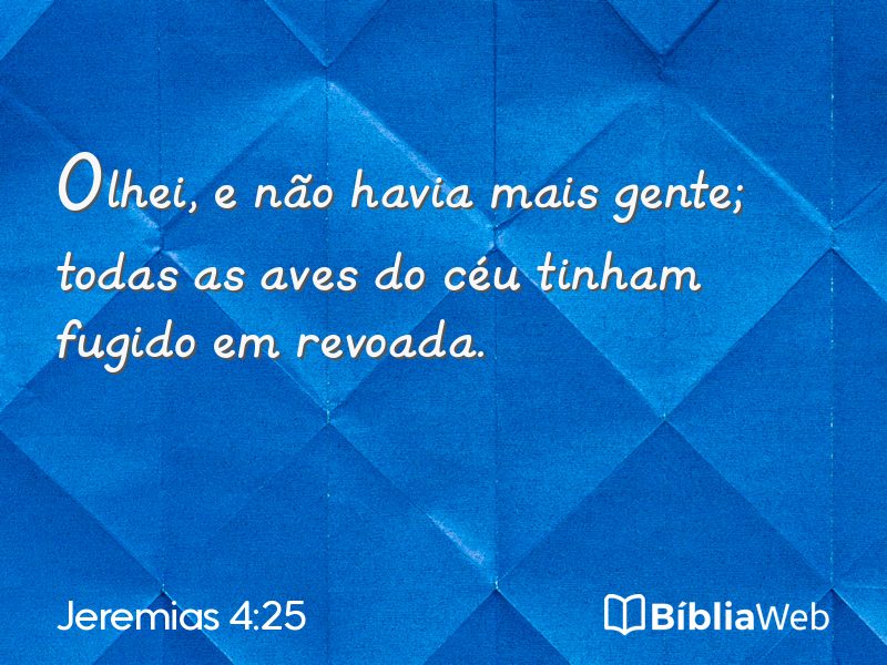 Jeremias 4:25 em imagem para compartilhar