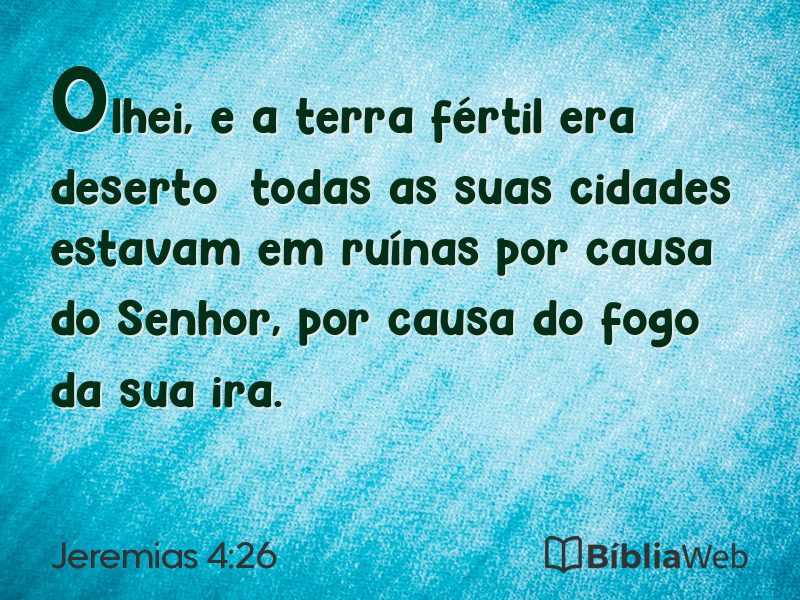 Jeremias 4:26 em imagem para compartilhar