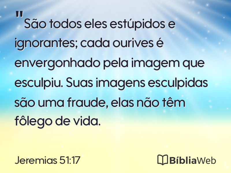 Jeremias 51:17 em imagem para compartilhar