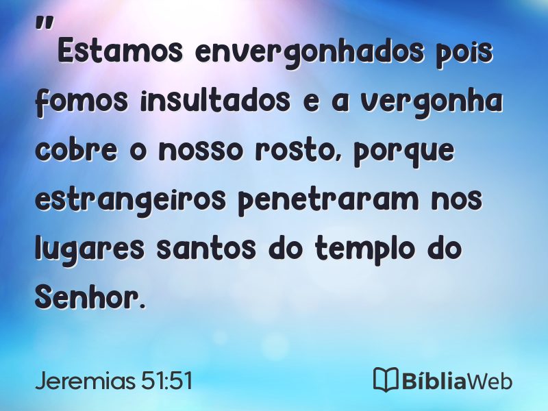 Jeremias 51:51 em imagem para compartilhar
