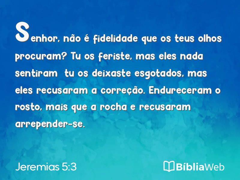 Jeremias 5:3 em imagem para compartilhar
