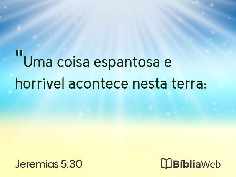Jeremias 5:30 em imagem para compartilhar