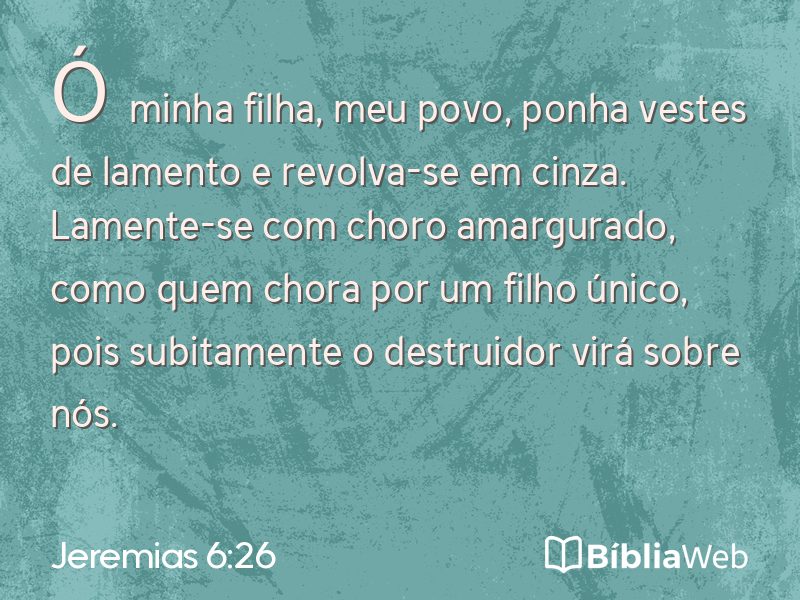 Jeremias 6:26 em imagem para compartilhar