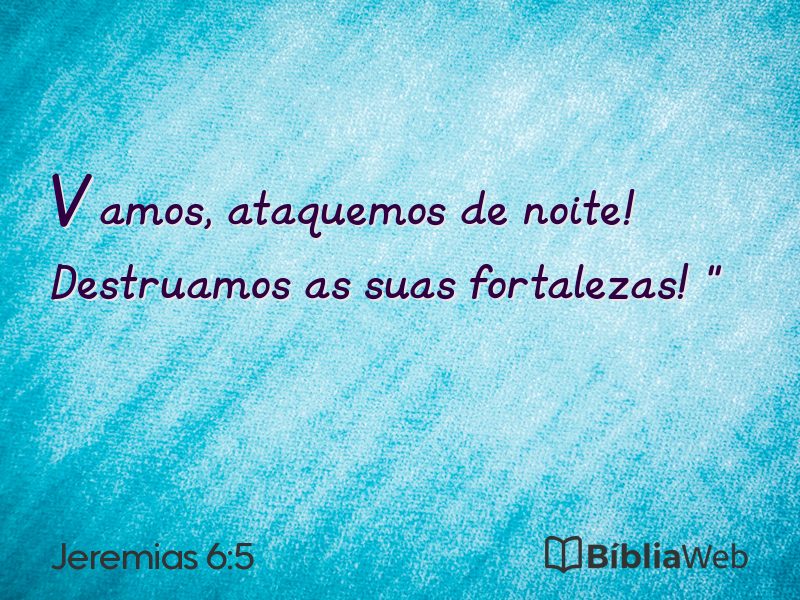 Jeremias 6:5 em imagem para compartilhar