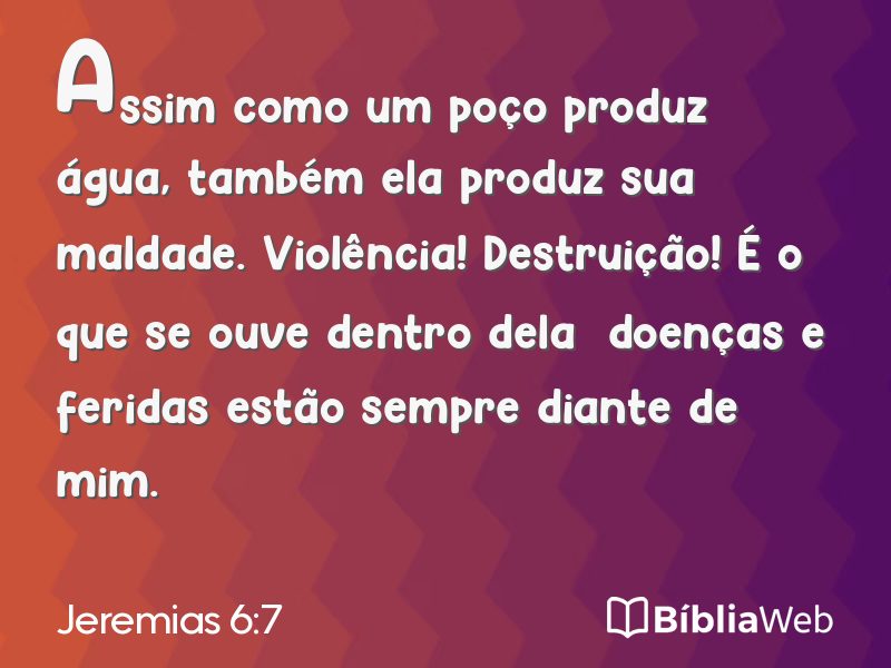 Jeremias 6:7 em imagem para compartilhar