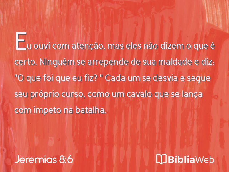 Jeremias 8:6 em imagem para compartilhar
