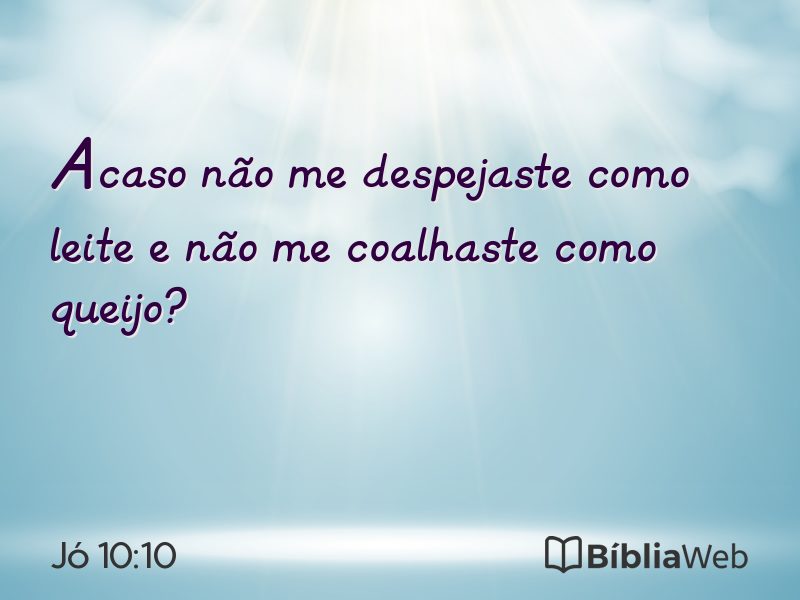 Jó 10:10 em imagem para compartilhar