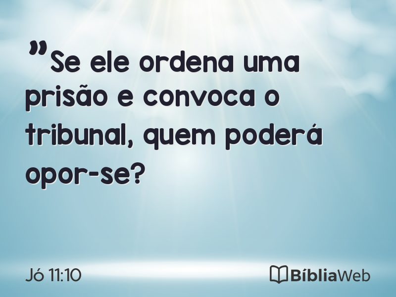 Jó 11:10 em imagem para compartilhar