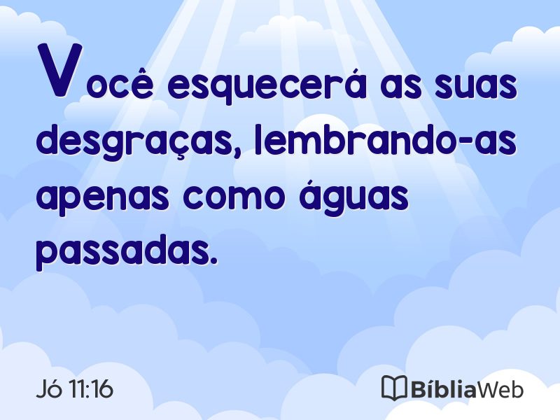 Jó 11:16 em imagem para compartilhar