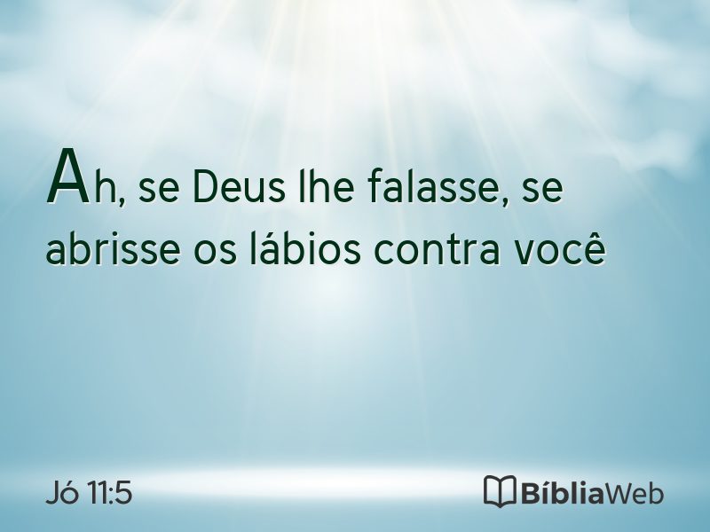 Jó 11:5 em imagem para compartilhar