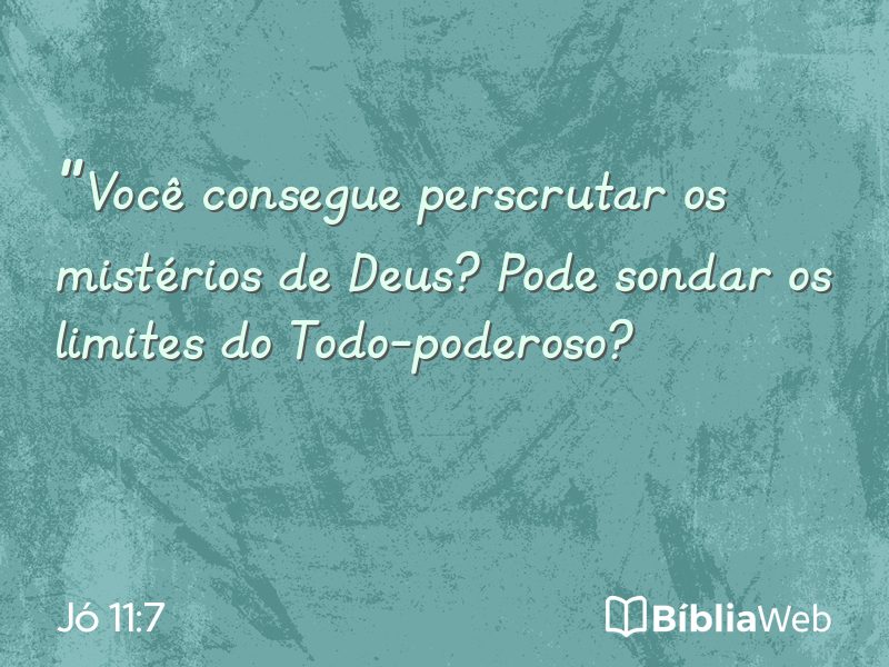 Jó 11:7 em imagem para compartilhar