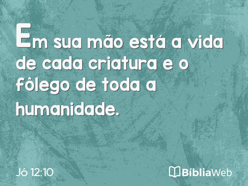 Jó 12:10 em imagem para compartilhar