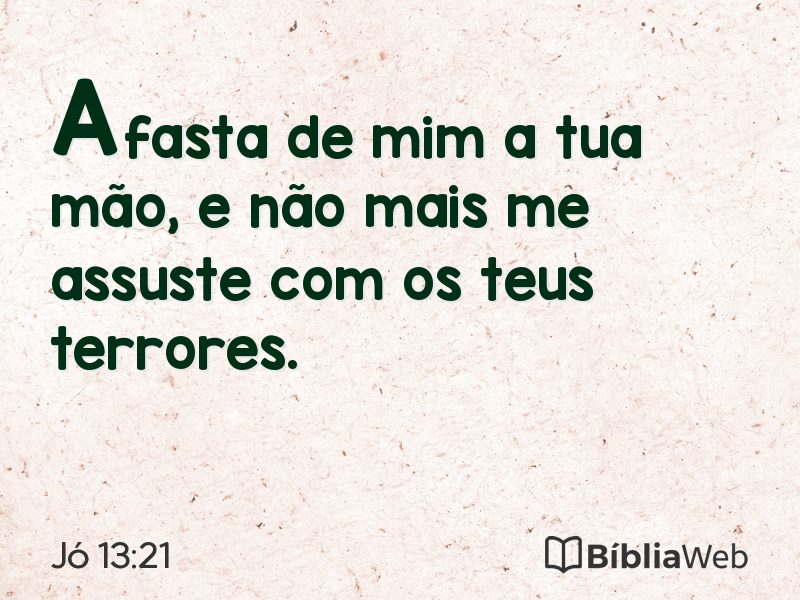 Jó 13:21 em imagem para compartilhar
