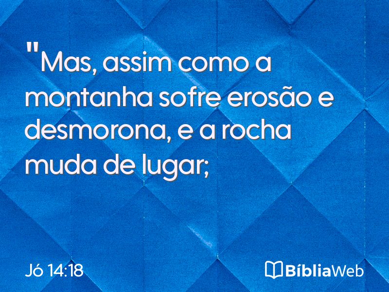 Jó 14:18 em imagem para compartilhar