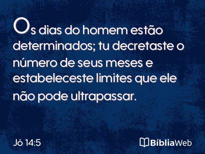 Jó 14:5 em imagem para compartilhar