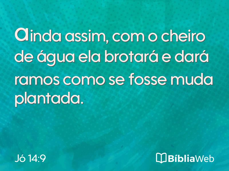 Jó 14:9 em imagem para compartilhar