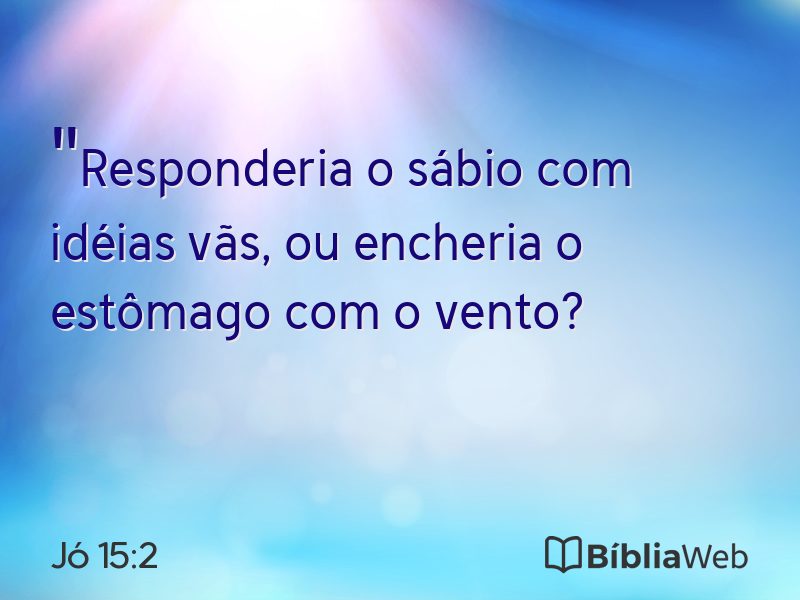 Jó 15:2 em imagem para compartilhar