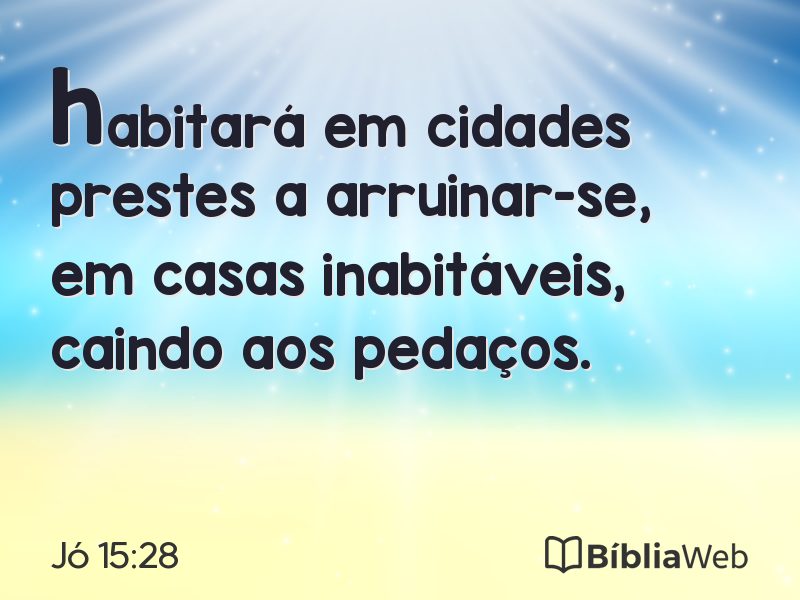 Jó 15:28 em imagem para compartilhar