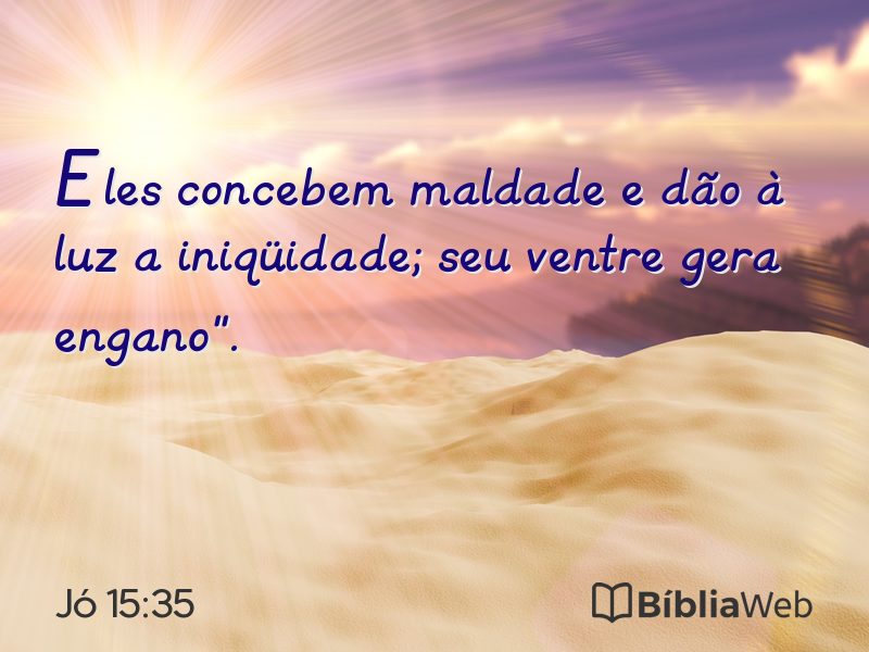Jó 15:35 em imagem para compartilhar