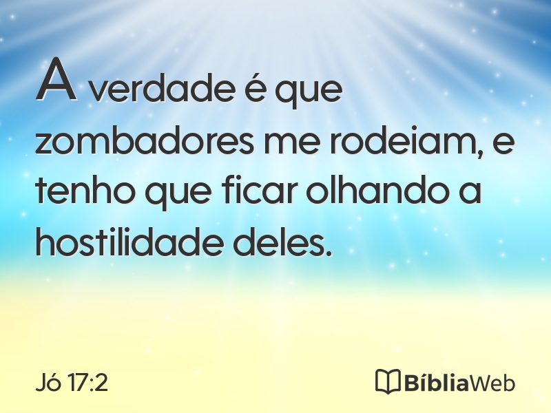 Jó 17:2 em imagem para compartilhar