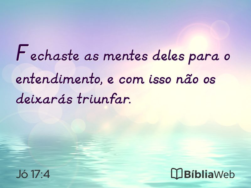 Jó 17:4 em imagem para compartilhar