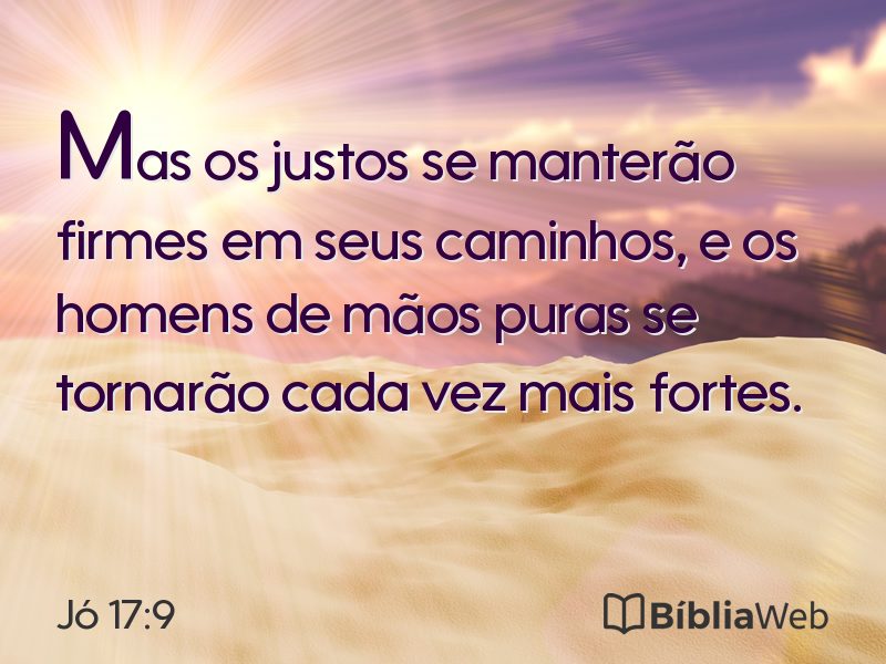 Jó 17:9 em imagem para compartilhar