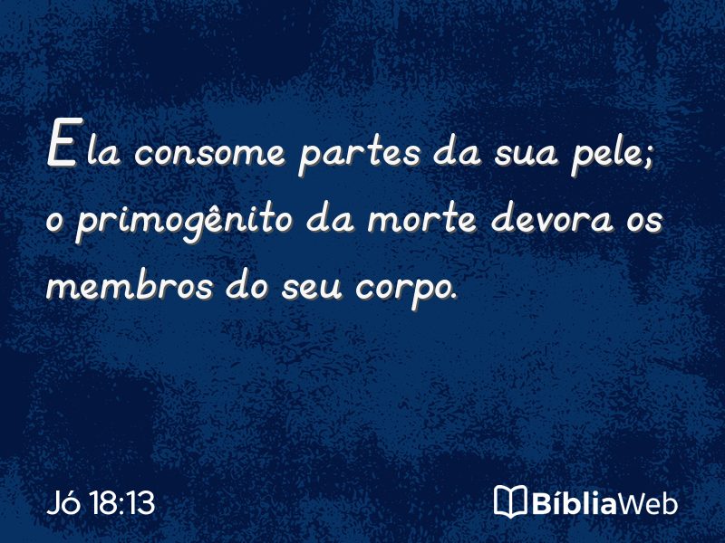 Jó 18:13 em imagem para compartilhar