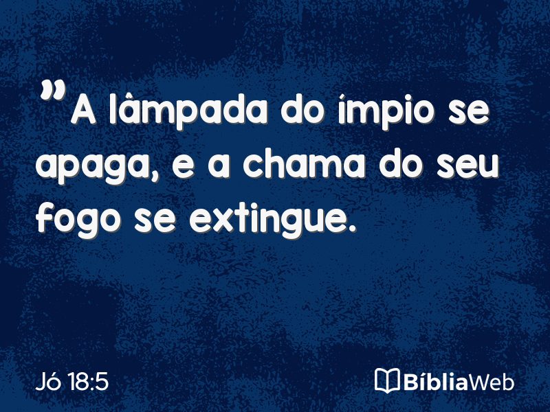 Jó 18:5 em imagem para compartilhar