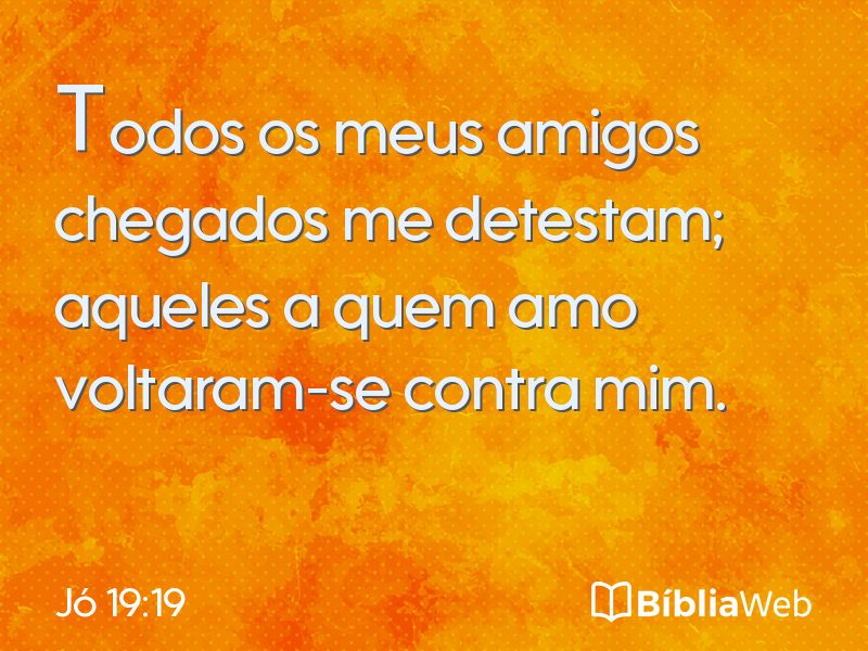 Jó 19:19 em imagem para compartilhar
