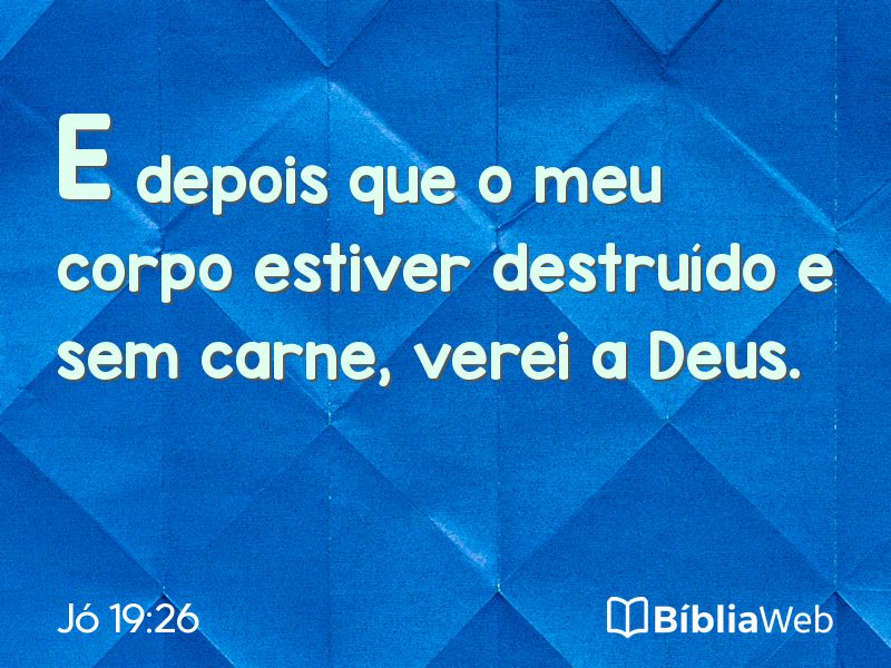 Jó 19:26 em imagem para compartilhar