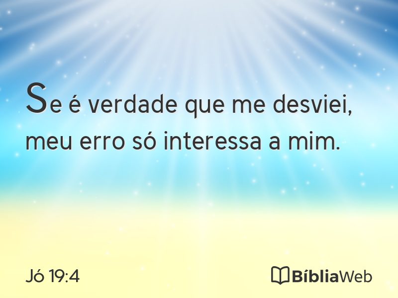 Jó 19:4 em imagem para compartilhar