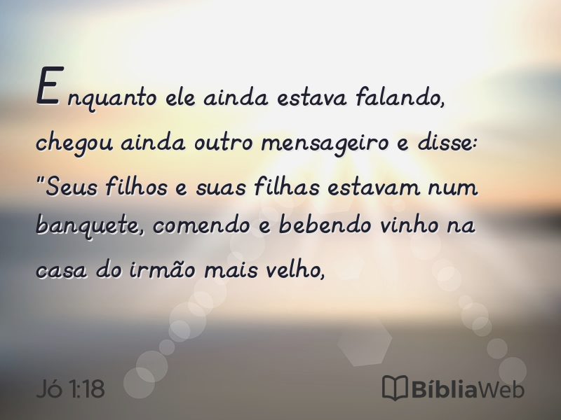 Jó 1:18 em imagem para compartilhar