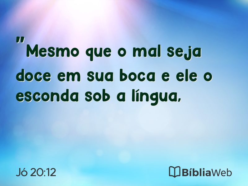 Jó 20:12 em imagem para compartilhar