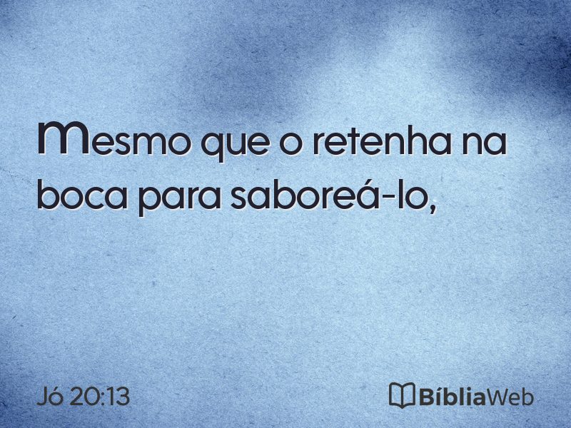 Jó 20:13 em imagem para compartilhar