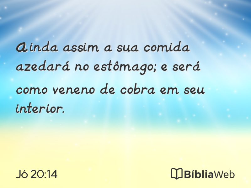 Jó 20:14 em imagem para compartilhar