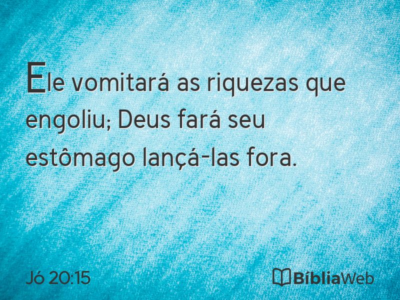 Jó 20:15 em imagem para compartilhar