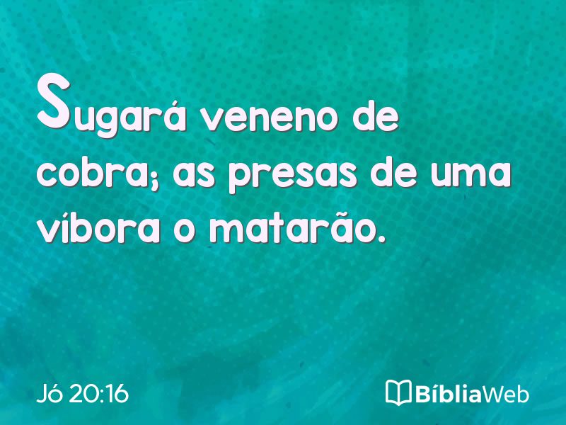 Jó 20:16 em imagem para compartilhar
