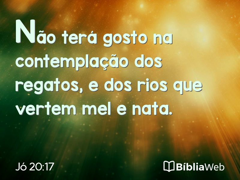 Jó 20:17 em imagem para compartilhar