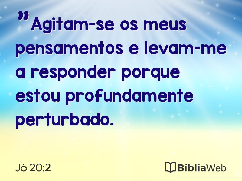 Jó 20:2 em imagem para compartilhar