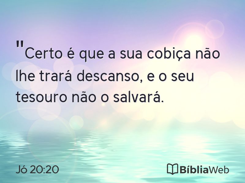 Jó 20:20 em imagem para compartilhar