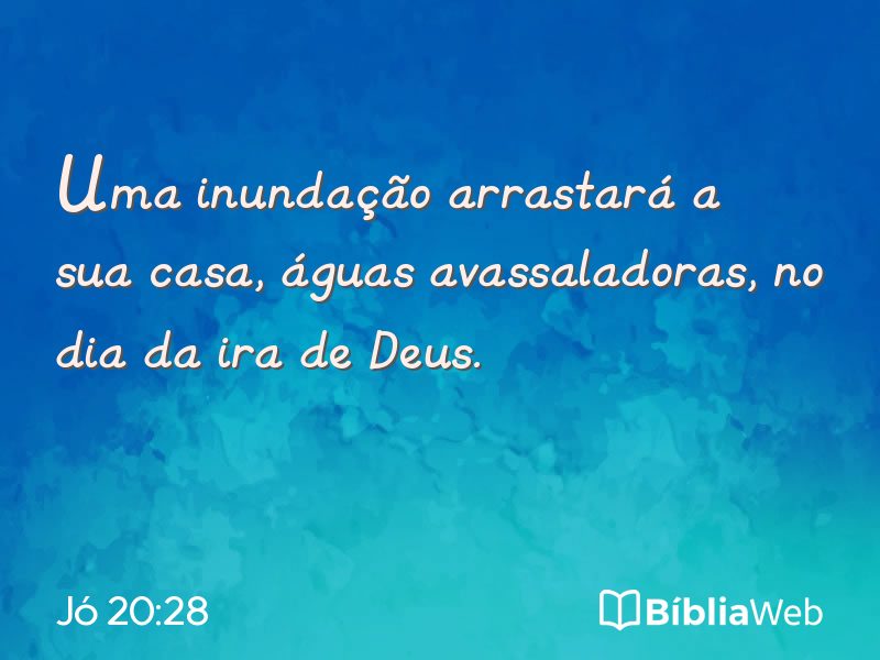 Jó 20:28 em imagem para compartilhar